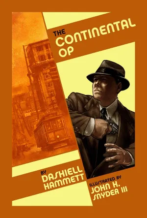 Continental Op HC by Dashiell Hammett & John K. Snyder III (Novel)